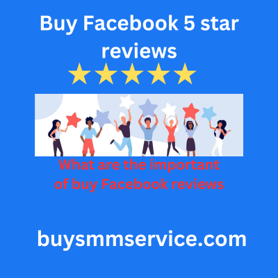 Buy Facebook reviews- 100% real non drop & permanent buy Facebook 5 star reviews